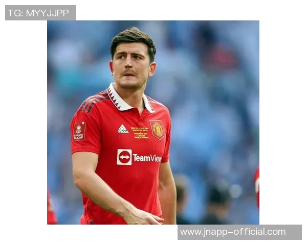 马奎尔考虑冬窗离队曼联以备战世界杯米兰罗马积极评估引援可能性